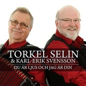 Selin Torkel/Svensson Karl Erik - Du Är Ljus Och Jag Är Din i gruppen Externt_Lager / Naxoslager hos Bengans Skivbutik AB (599360)