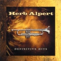 Herb Alpert - Definitive Hits i gruppen VI TIPSAR / 10CD 400 JAN 2024 hos Bengans Skivbutik AB (599456)
