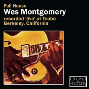 Wes Montgomery - Full House i gruppen CD / Jazz hos Bengans Skivbutik AB (599469)