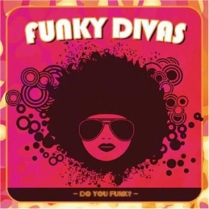 Blandade Artister - Funky Divas - Do You Funk? i gruppen CD / RnB-Soul hos Bengans Skivbutik AB (599742)