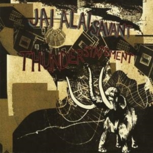 Jai-Alai Savant - Thunderstatement i gruppen CD / Pop-Rock hos Bengans Skivbutik AB (599755)