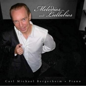 Bergerheim Carl Michael - Melodies And Lullabies i gruppen CD / Övrigt hos Bengans Skivbutik AB (600008)
