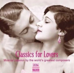 Various - Classics For Lovers i gruppen Externt_Lager / Naxoslager hos Bengans Skivbutik AB (600413)