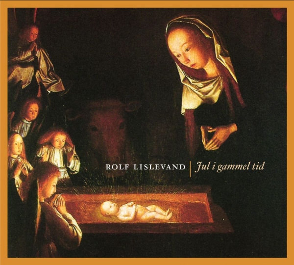 Lislevand Rolf - Jul I Gammel Tid i gruppen CD / Övrigt hos Bengans Skivbutik AB (600671)