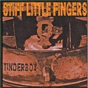 Stiff Little Fingers - Tinderbox i gruppen CD / Rock hos Bengans Skivbutik AB (601330)