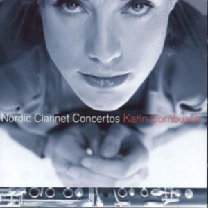 Dornbusch Karin - Nordic Clarinet Concertos i gruppen Externt_Lager / Naxoslager hos Bengans Skivbutik AB (601444)