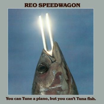 Reo Speedwagon - You Can Tuna Fish i gruppen CD / Toppsäljare hos Bengans Skivbutik AB (601768)