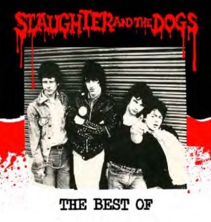 Slaughter & The Dogs - Best Of i gruppen CD / Rock hos Bengans Skivbutik AB (601929)