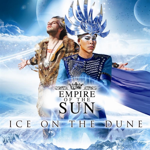 Empire Of The Sun - Ice On The Dune i gruppen CD / Pop hos Bengans Skivbutik AB (602254)