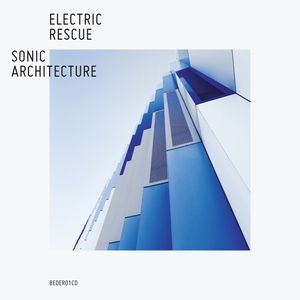 Electric Rescue - Sonic Architecture i gruppen CD / Dans/Techno hos Bengans Skivbutik AB (602816)