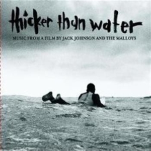 Jack Johnson - Thicker Than Water i gruppen CD / Pop hos Bengans Skivbutik AB (603102)