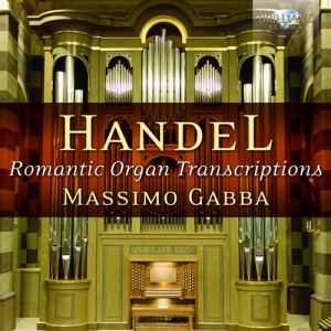 Händel - Romantic Organ Transcriptions i gruppen Externt_Lager / Naxoslager hos Bengans Skivbutik AB (604351)