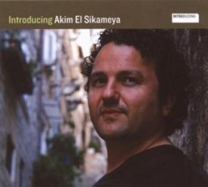 Akim El Sikameya - Introducing i gruppen VI TIPSAR / Lagerrea / CD REA / CD Övrigt hos Bengans Skivbutik AB (605490)