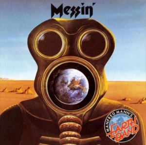 Manfred Mann's Earth Band - Messin' i gruppen CD / Pop-Rock hos Bengans Skivbutik AB (605507)