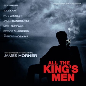 Filmmusik - All The King's Men (James Horner) i gruppen CD / Film/Musikal hos Bengans Skivbutik AB (607202)