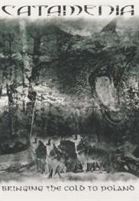 Catamenia - Bringing The Cold To Poland Ltd (Dv i gruppen CD / Pop-Rock hos Bengans Skivbutik AB (607726)