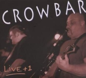 Crowbar - Live + 1 i gruppen CD / Hårdrock/ Heavy metal hos Bengans Skivbutik AB (607806)