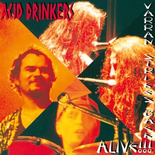 Acid Drinkers - Varran Strikes Band - Alive! i gruppen CD / Hårdrock/ Heavy metal hos Bengans Skivbutik AB (607832)