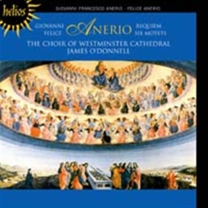 Anerio Giovanni & Felice - Requiems & Motets i gruppen CD / Klassiskt hos Bengans Skivbutik AB (608074)