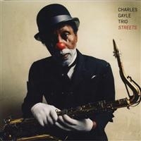 Gayle Charles - Streets i gruppen CD / Jazz hos Bengans Skivbutik AB (608211)