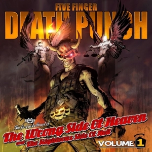 Five Finger Death Punch - The Wrong Side Of Heaven And The Righteous Side Of Hell Vol. 1 i gruppen CD / Hårdrock hos Bengans Skivbutik AB (608234)
