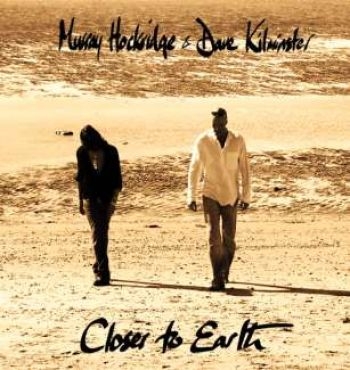 Hockridge Murray And Dave Kilminste - Closer To Earth i gruppen CD / Toppsäljare hos Bengans Skivbutik AB (609087)