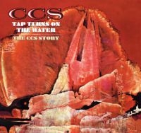 Ccs - Tap Turns On The Water: The C.C.S. i gruppen CD / Pop-Rock hos Bengans Skivbutik AB (609097)