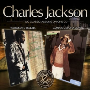 Charles Jackson - Passionate Breezes&Gonna Getcha Lov i gruppen CD / RNB, Disco & Soul hos Bengans Skivbutik AB (609139)