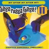 Blandade Artister - Ragga Ragga Ragga! 11 i gruppen CD / Reggae hos Bengans Skivbutik AB (609349)