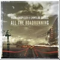 Mark Knopfler Emmylou Harris - All The Roadrunning i gruppen ÖVRIGT / Kampanj 6CD 500 hos Bengans Skivbutik AB (609745)
