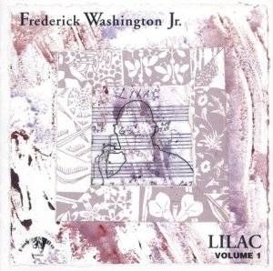 Washington Freddy Jr - Lilac i gruppen CD / Jazz/Blues hos Bengans Skivbutik AB (609874)