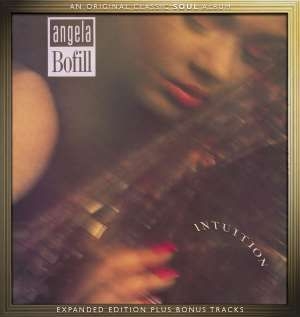 Bofill Angela - Intuition - Expanded Edition i gruppen CD / RNB, Disco & Soul hos Bengans Skivbutik AB (610021)