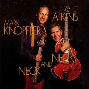 Atkins Chet & Mark Knopfler - Neck And Neck i gruppen Minishops / Dire Straits hos Bengans Skivbutik AB (610146)