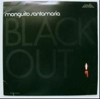 Santamaria Jose Monguito - Blackout i gruppen CD / Elektroniskt hos Bengans Skivbutik AB (610539)