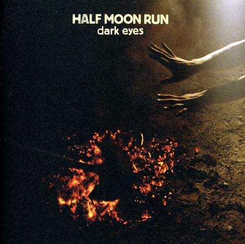 Half Moon Run - Dark Eyes i gruppen CD / Pop hos Bengans Skivbutik AB (611286)