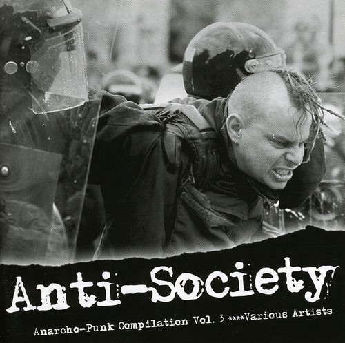 Various Artists - Anti Society - Anarcho-Punk Vol 3 i gruppen ÖVRIGT / Övrigt / aub hos Bengans Skivbutik AB (611651)