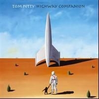 Tom Petty - Highway Companion i gruppen CD / Pop-Rock hos Bengans Skivbutik AB (611689)