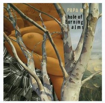 Papa M - Hole Of Burning Alms i gruppen CD / Toppsäljare hos Bengans Skivbutik AB (611701)