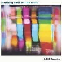 Matching Mole - On The Radio i gruppen CD / Jazz hos Bengans Skivbutik AB (611798)