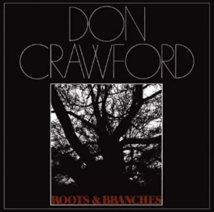 Crawford Don - Roots & Branches i gruppen CD / Pop-Rock hos Bengans Skivbutik AB (611998)