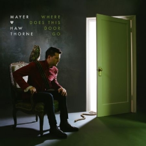 Hawthorne Mayer - Where Does This Door Go i gruppen CD / Pop-Rock hos Bengans Skivbutik AB (612350)