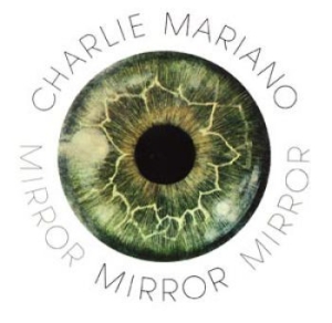 Mariano Charlie - Mirror i gruppen CD / Jazz hos Bengans Skivbutik AB (612516)