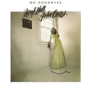 Hall & Oates - No Goodbyes i gruppen CD / Pop-Rock hos Bengans Skivbutik AB (612700)