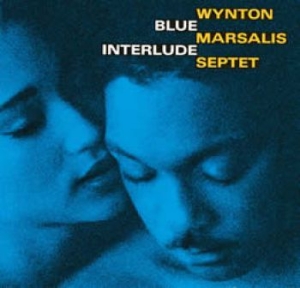 Marsalis Wynton - Blue Interlude i gruppen CD / Jazz hos Bengans Skivbutik AB (612704)
