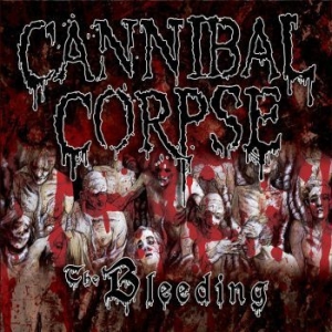Cannibal Corpse - Bleeding - Reissue i gruppen Minishops / Cannibal Corpse hos Bengans Skivbutik AB (612984)