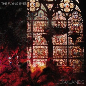 Flying Eyes - Lowlands i gruppen CD / Rock hos Bengans Skivbutik AB (613023)