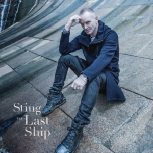 Sting - The Last Ship i gruppen CD / Pop-Rock hos Bengans Skivbutik AB (613122)