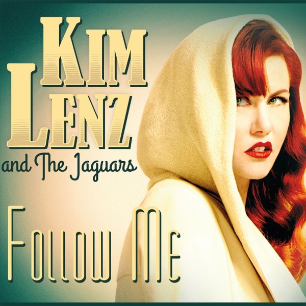 Lenz Kim And The Jaguars - Follow Me i gruppen CD / Toppsäljare hos Bengans Skivbutik AB (613166)