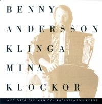 Benny Andersson - Klinga Mina Klockor i gruppen CD / Pop-Rock,World Music hos Bengans Skivbutik AB (613785)