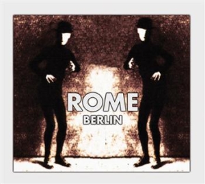 Rome - Berlin (Ltd Digi Ep) i gruppen CD / Hårdrock hos Bengans Skivbutik AB (613924)